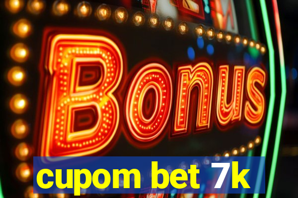 cupom bet 7k